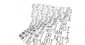 A white image with the words AM I BOT OR NOT? flowing over it